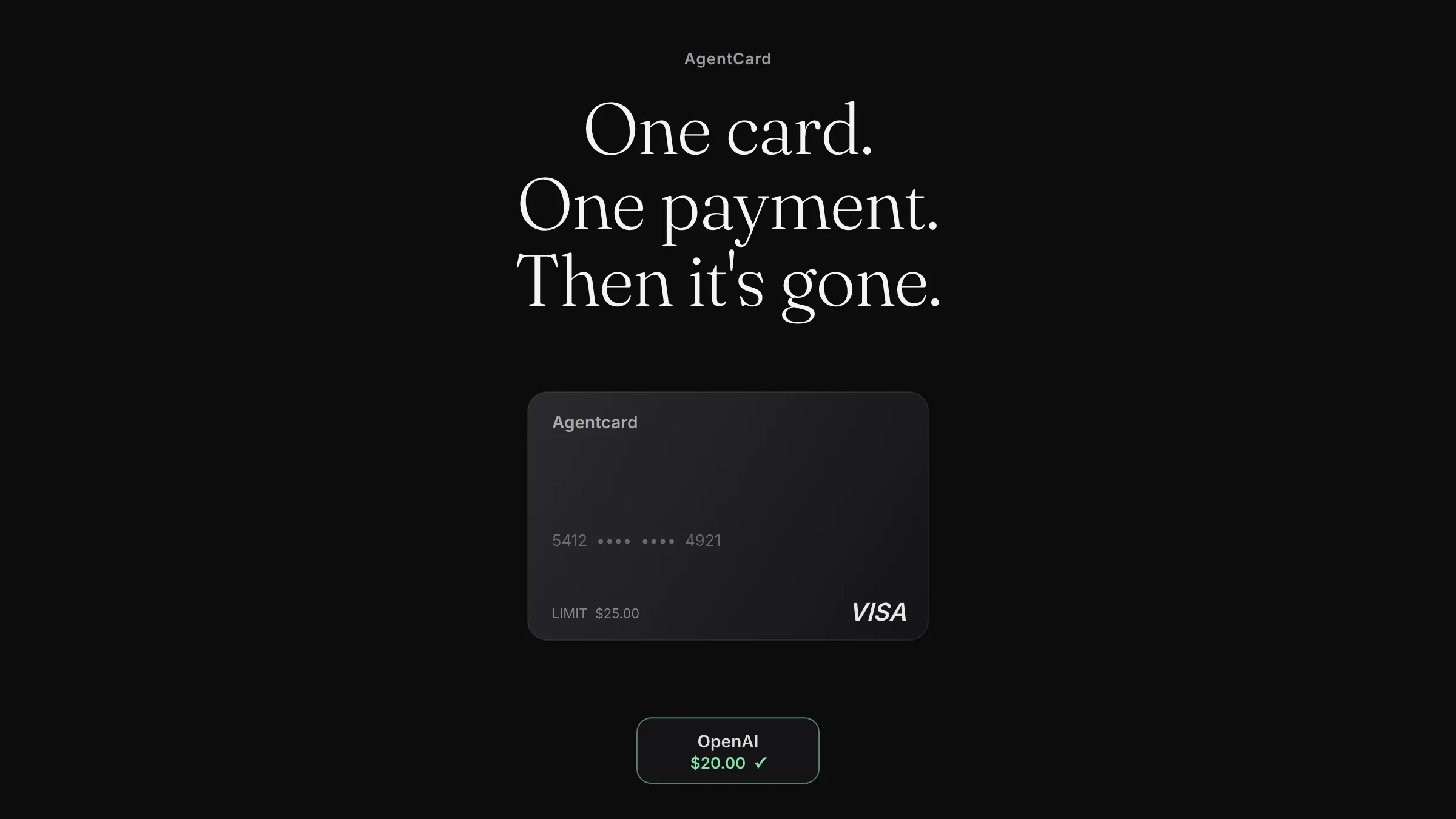 AgentCard, one card one payment then gone
