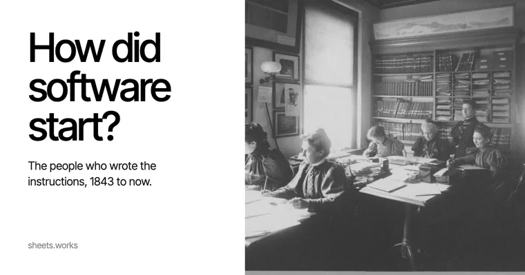 Women computers at desks at Harvard College Observatory around 1890, with the title How did software start?