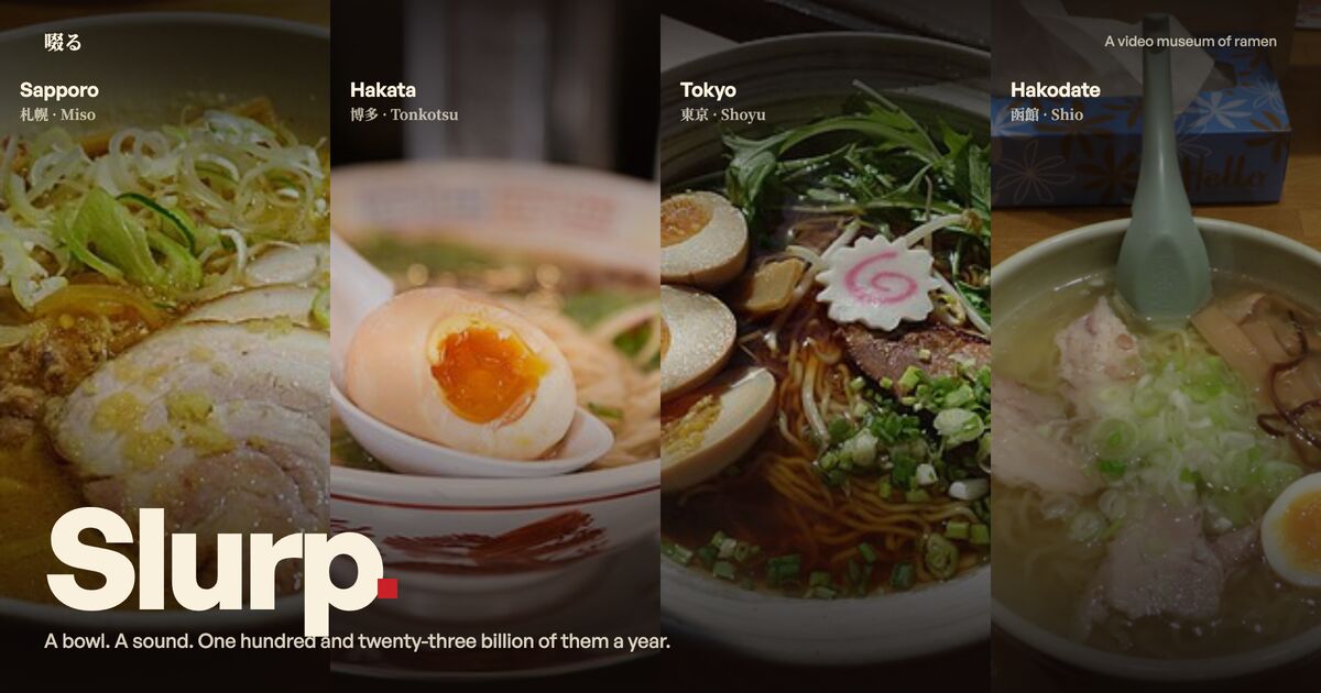Slurp — a video museum of ramen, twelve regional bowls and one hundred and ten years